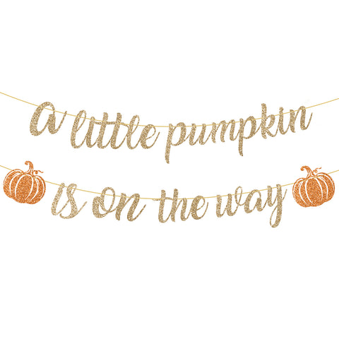 A Little Pumpkin Is On The Way Banner NO DIY Fall Pumpkin Baby Shower Banner Garland Gold Glitter for Fall Little Pumpkins Baby Shower Gender Reveal Decorations